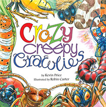 Crazy Creepy Crawlies Kama Publishing childrens book