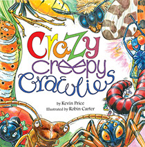 Crazy Creepy Crawlies Kama Publishing childrens book